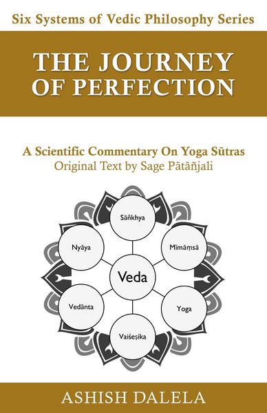 Produktbild: The Journey of Perfection: A Scientific Commentary on Yoga Sutras