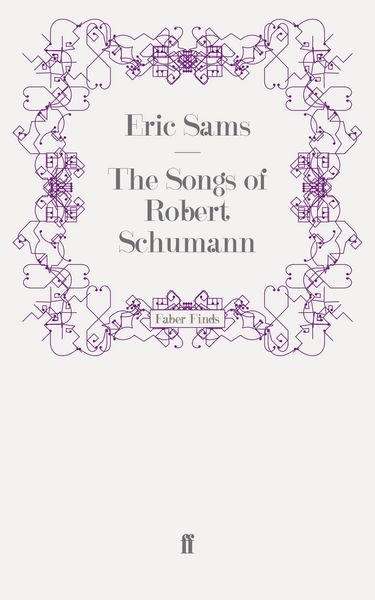 Produktbild: The Songs of Robert Schumann