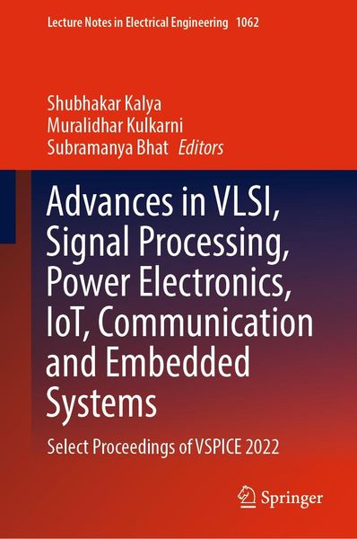 Produktbild: Advances in VLSI, Signal Processing, Power Electronics, IoT, Communication and Embedded Systems
