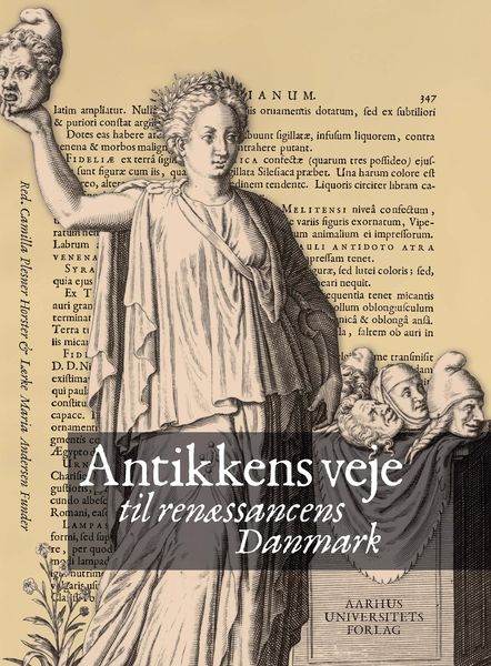 Produktbild: Antikkens veje til ren&aelig;ssancens Danmark