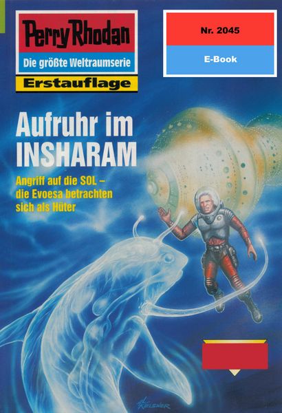 Produktbild: Perry Rhodan 2045: Aufruhr im INSHARAM