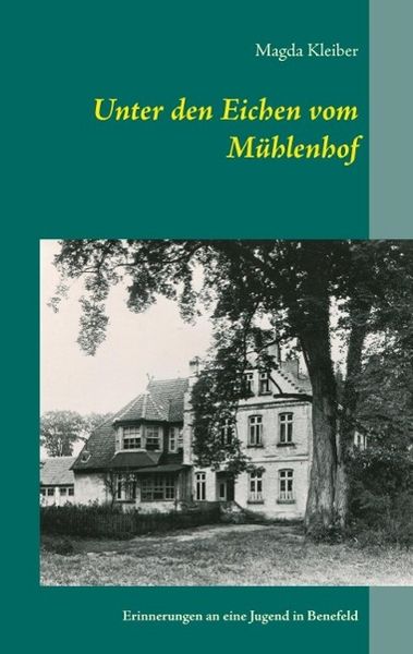 Produktbild: Unter den Eichen vom M&uuml;hlenhof