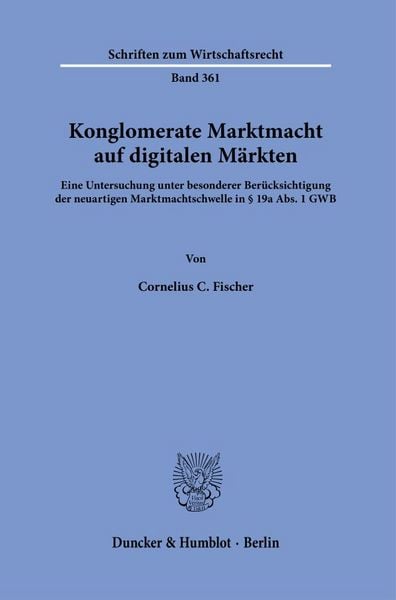 Produktbild: Konglomerate Marktmacht auf digitalen M&auml;rkten