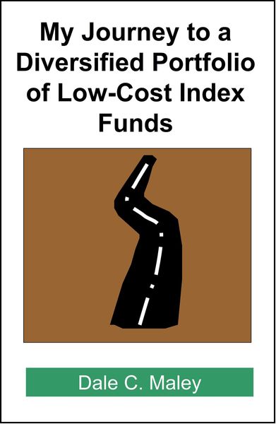 Produktbild: My Journey to a Diversified Portfolio of Low-Cost Index Funds