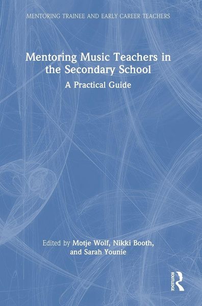 Produktbild: Mentoring Music Teachers in the Secondary School