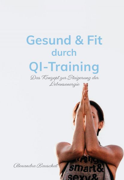 Produktbild: Gesund & Fit durch Qi-Training