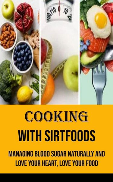 Produktbild: Cooking With Sirtfoods