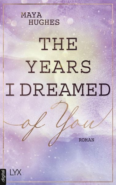 Produktbild: The Years I Dreamed Of You
