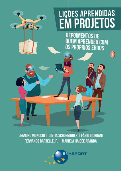 Produktbild: Li&ccedil;&otilde;es Aprendidas em Projetos: depoimentos de quem aprendeu com os pr&oacute;prios erros