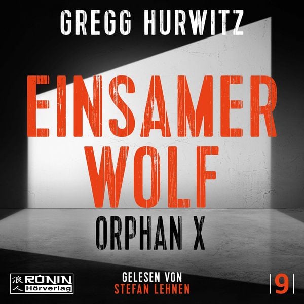 Produktbild: Einsamer Wolf. Ein Orphan X Thriller von Gregg Hurwitz