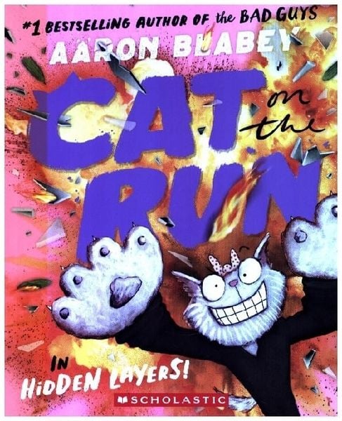 Cat on the Run in Hidden Layers! (Cat on the Run & 3), Taschenbuch von Aaron Blabey, Scholastic Us, 978-1-5461-1182-5