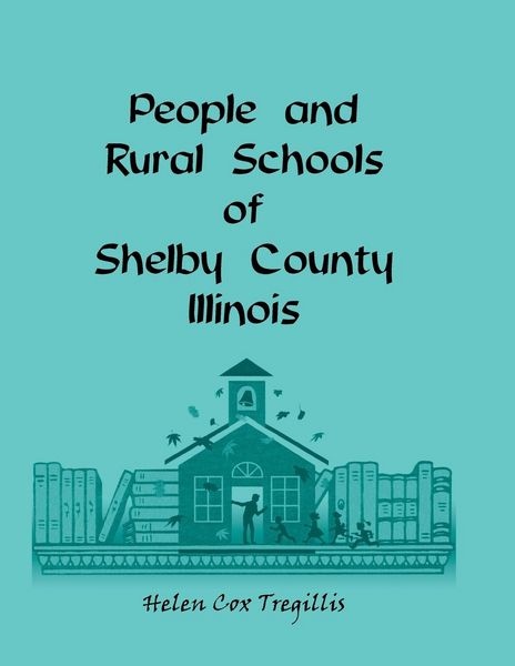 Produktbild: People and Rural Schools of Shelby County, Illinois
