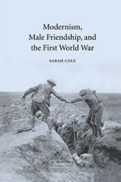 Produktbild: Modernism, Male Friendship, and the First World War