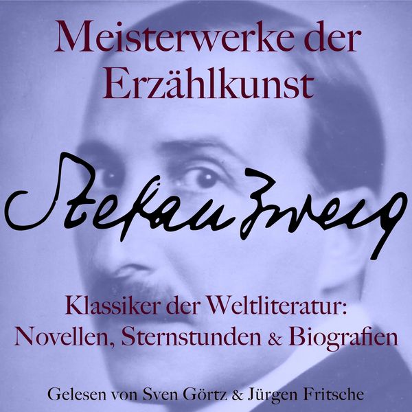 Produktbild: Stefan Zweig: Meisterwerke der Erz&auml;hlkunst