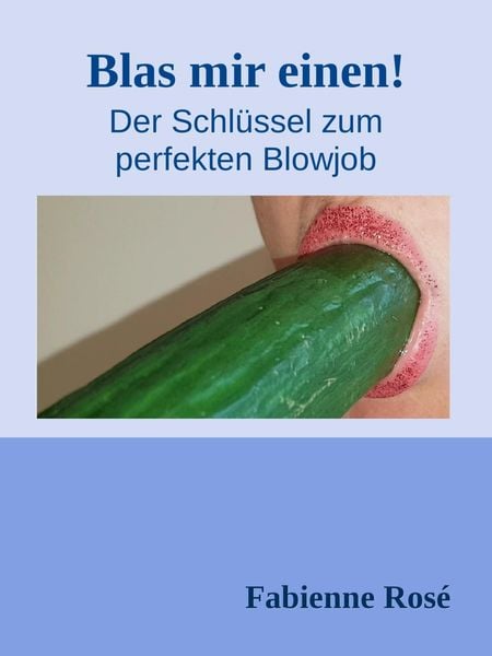 Produktbild: Blas mir einen!
