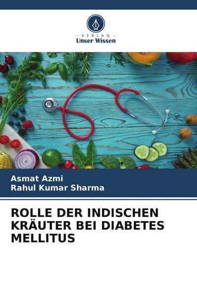 Produktbild: Rolle der Indischen Kr&auml;uter bei Diabetes Mellitus