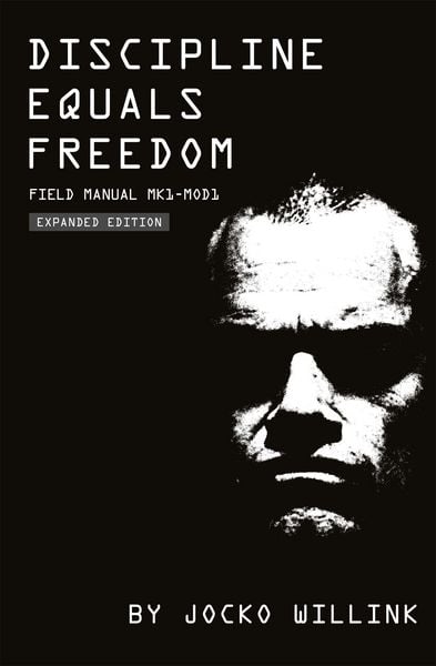 Discipline Equals Freedom, Taschenbuch von Jocko Willink, Pan macmillan Ltd., 978-1-03-740690-4