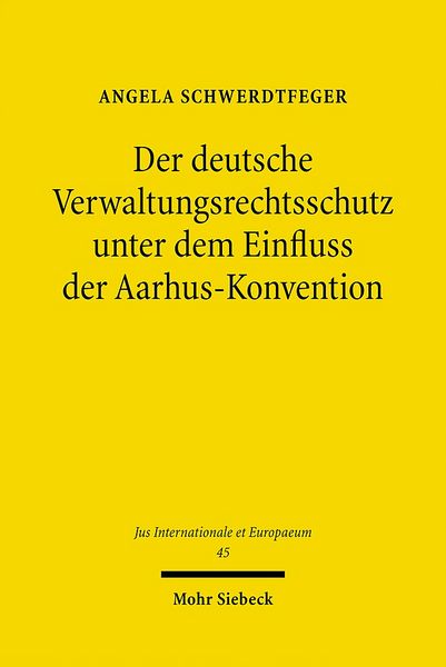 Produktbild: Der deutsche Verwaltungsrechtsschutz unter dem Einfluss der Aarhus-Konvention