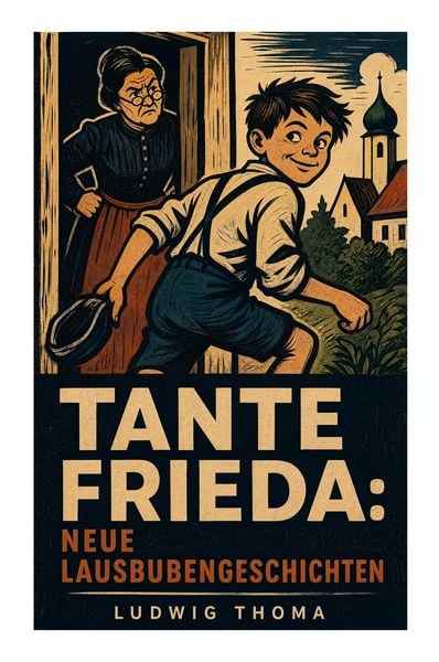 Produktbild: Tante Frieda: Neue Lausbubengeschichten