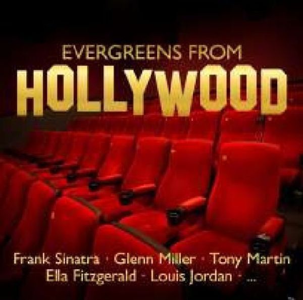 Evergreens From Hollywood - Various, CD