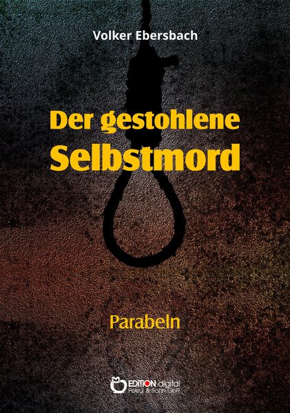 Produktbild: Der gestohlene Selbstmord