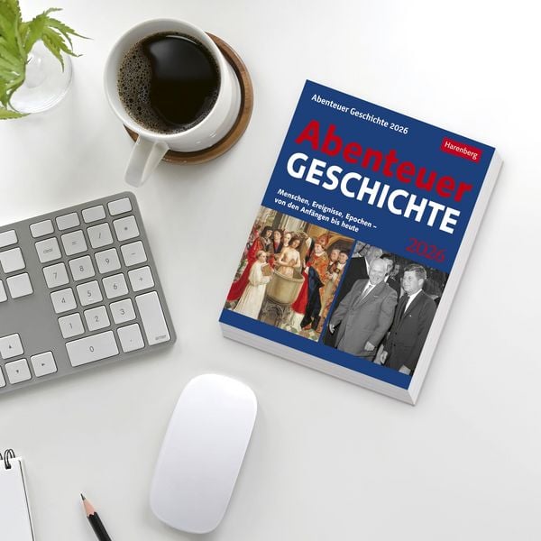 Produktbild: Abenteuer Geschichte Tagesabrei&szlig;kalender 2026 - Menschen, Ereignisse, Epochen - von den Anf&auml;ngen bis heute