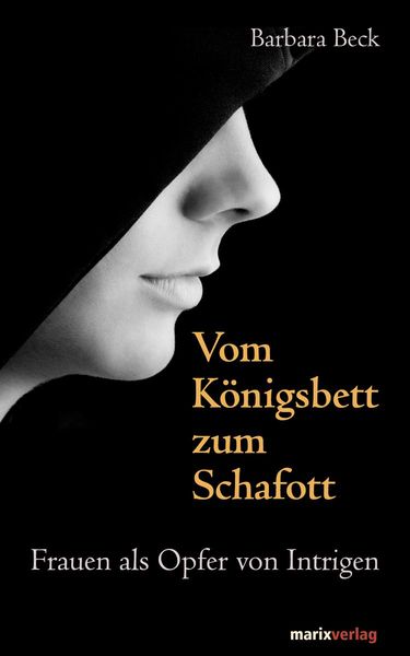 Produktbild: Vom K&ouml;nigsbett zum Schafott
