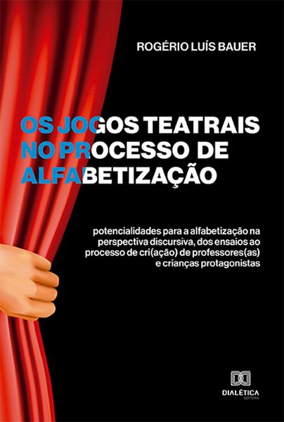 Produktbild: Os jogos teatrais no processo de alfabetiza&ccedil;&atilde;o