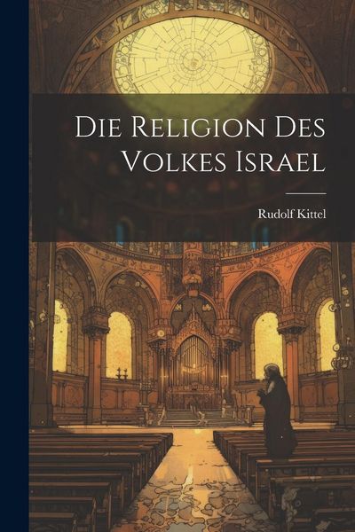 Produktbild: Die Religion des Volkes Israel