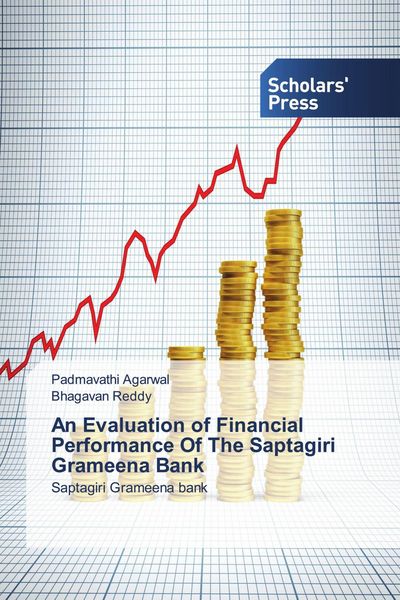 Produktbild: An Evaluation of Financial Performance Of The Saptagiri Grameena Bank