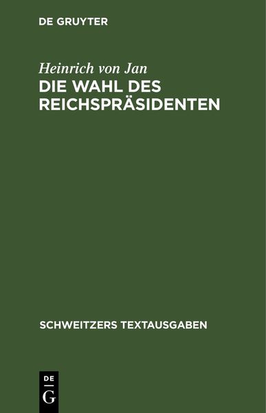 Produktbild: Die Wahl des Reichspr&auml;sidenten