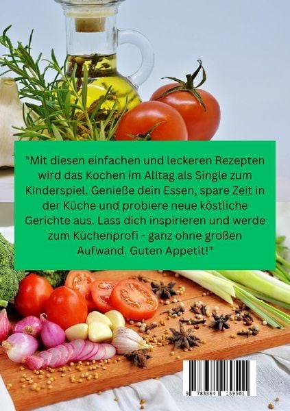 Produktbild: Schnell & Lecker: 100 Kochrezepte f&uuml;r den Alltag als Single