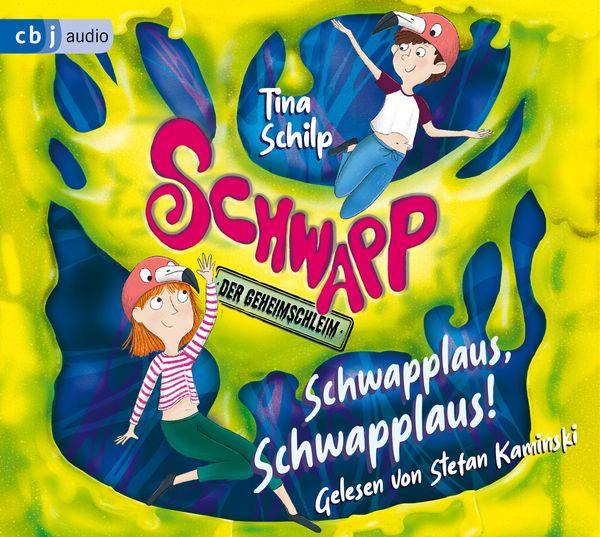 Produktbild: Schwapp, der Geheimschleim - Schwapplaus, Schwapplaus!