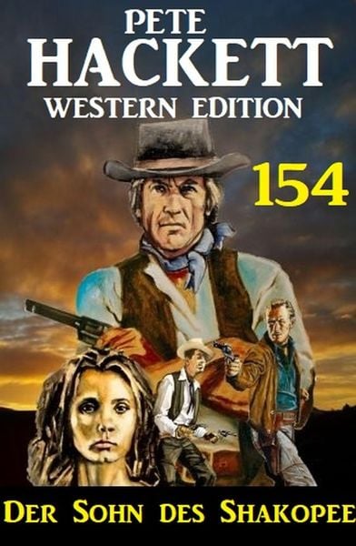 Produktbild: Der Sohn des Shakopee: Pete Hackett Western Edition 154