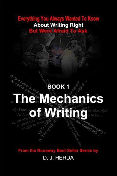 Produktbild: Everything You Always Wanted To Know about the Mechanics of Writing Right (About Writing Right, #1)