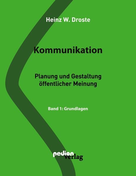Kommunikation, Taschenbuch von Droste Heinz W., Pedion Verlag, 9783982203409