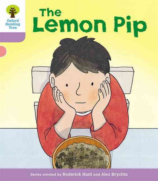 Produktbild: Oxford Reading Tree Biff, Chip and Kipper Stories Decode and Develop: Level 1+: The Lemon Pip