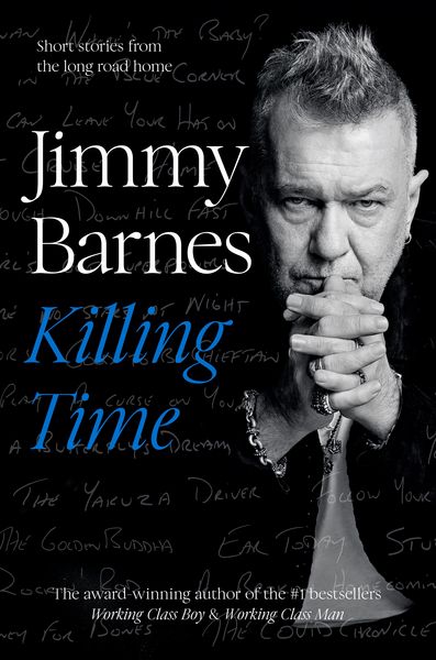 Produktbild: Killing Time: Sequel short-stories to the award winning WORKING CLASS BOY & WORKING CLASS MAN