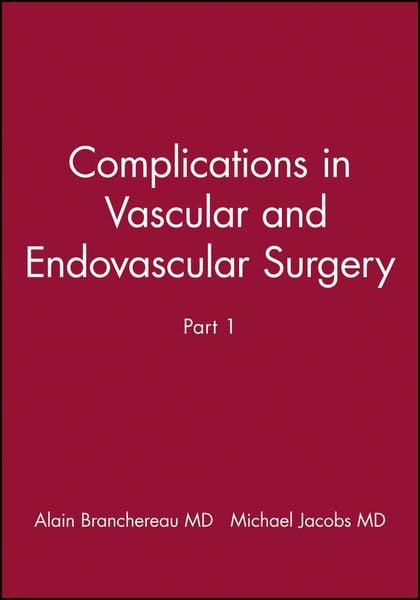 Produktbild: Complications in Vascular and Endovascular Surgery, Part I