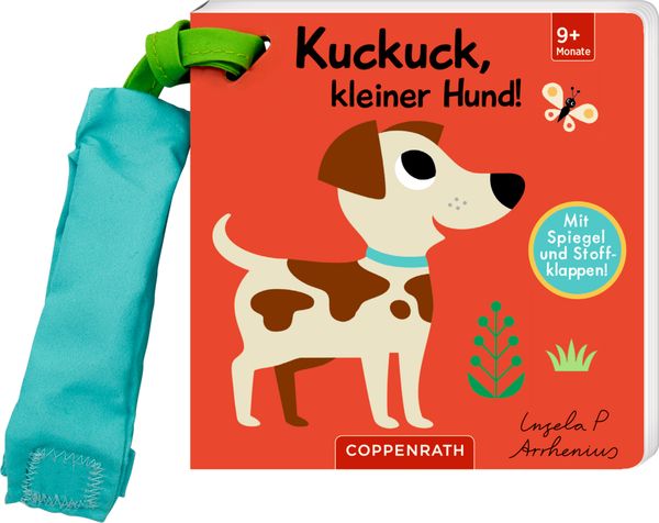 Mein Filz-Fühlbuch f.d.Buggy: Kuckuck, kl. Hund! (Fühl.&be.), Gebundene Ausgabe von , Coppenrath Verlag GmbH & Co. KG, 9783649647829