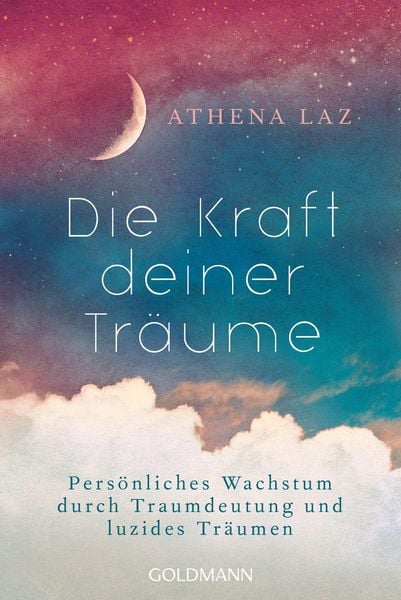 Produktbild: Die Kraft deiner Tr&auml;ume