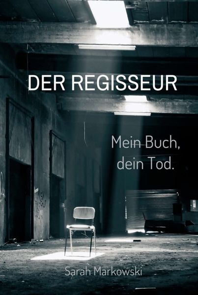 Produktbild: Der Regisseur. Mein Buch, dein Tod.