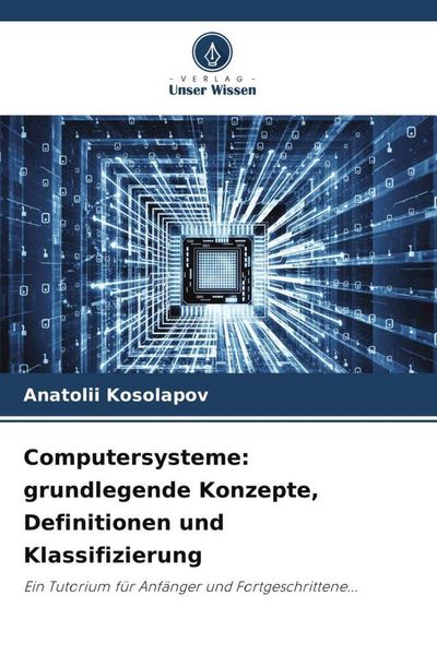 Produktbild: Computersysteme: grundlegende Konzepte, Definitionen und Klassifizierung