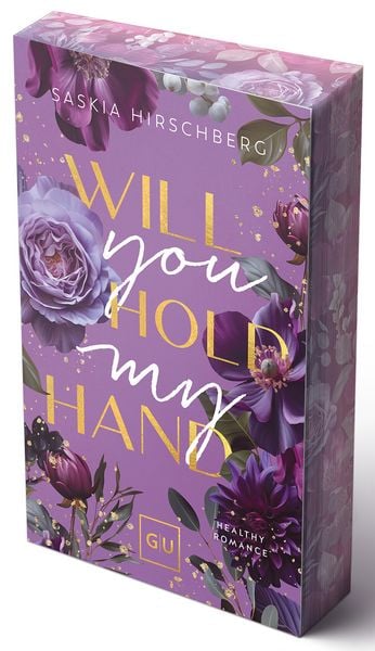 Will You Hold My Hand? (Erstauflage exklusiv mit Farbschnitt und Character Card), Taschenbuch von Saskia Hirschberg, Gräfe und Unzer Verlag GmbH,