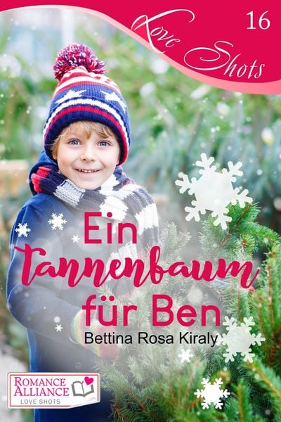 Produktbild: Ein Tannenbaum f&uuml;r Ben (Romance Alliance Love Shots 16)