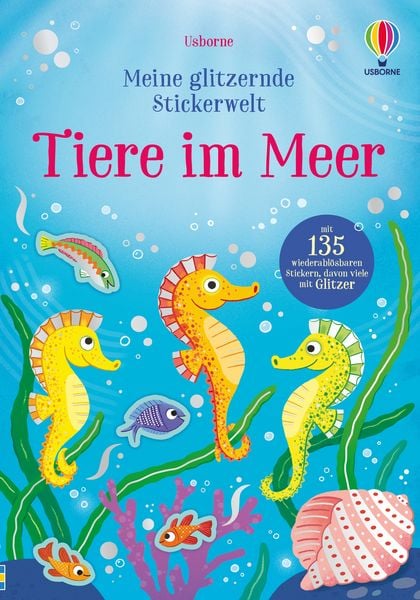 Meine glitzernde Stickerwelt: Tiere im Meer, Taschenbuch von Holly Bathie, Usborne, 978-1-03-570452-1