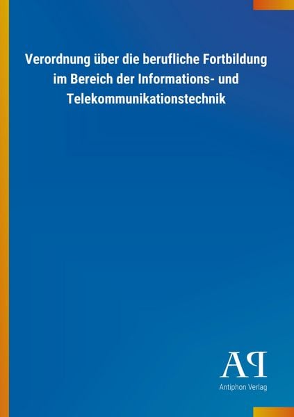 Produktbild: Verordnung &uuml;ber die berufliche Fortbildung im Bereich der In