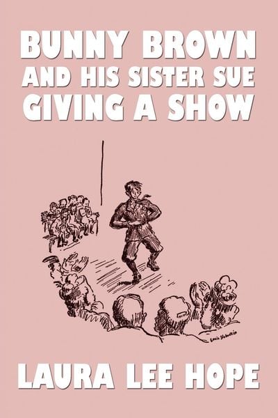 Produktbild: Bunny Brown and His Sister Sue Giving a Show