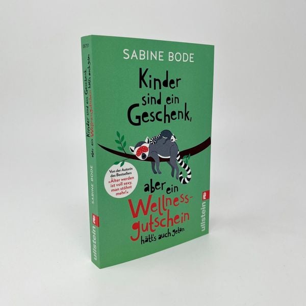Produktbild: Kinder sind ein Geschenk, aber ein Wellness-Gutschein hätt's auch getan