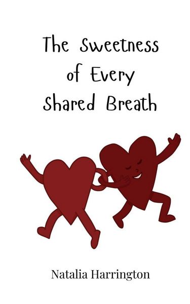 Produktbild: The Sweetness of Every Shared Breath